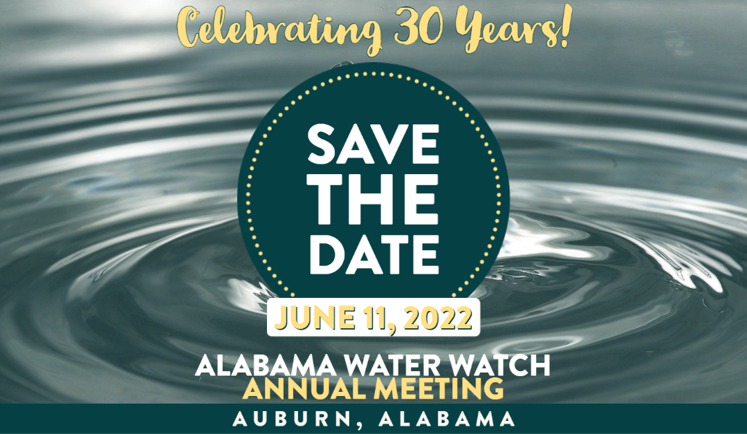 2022 Alabama Water Watch Annual Meeting