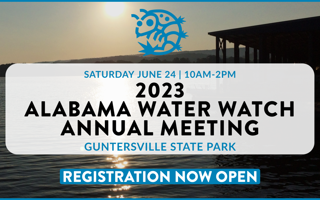 2023 Alabama Water Watch Annual Meeting